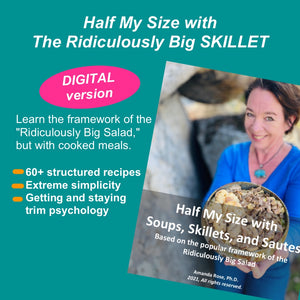 (DIGITAL ONLY) Half My Size with the Ridiculously Big SKILLET (The Cooked  RBS Digital Book!)
